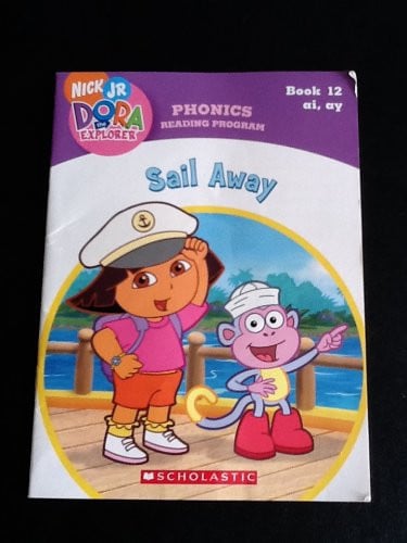 Cover of Sail Away (Book 12: ai, ay) (Phonics Reading Program, Nick Jr. Dora the Explorer, 12)