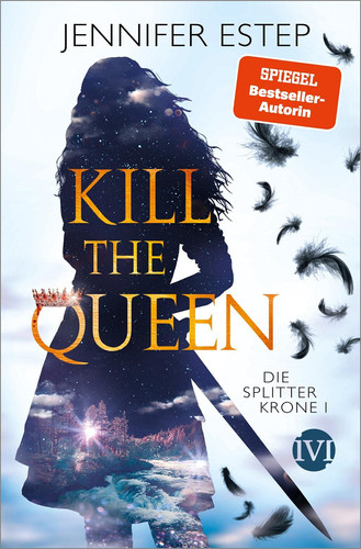 Die Splitterkrone – Kill the Queen
