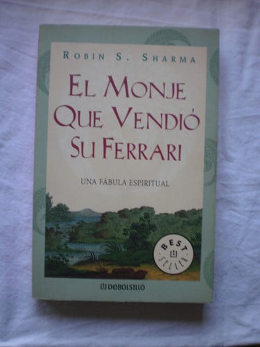 El Monje Que Vendio Su Ferrari