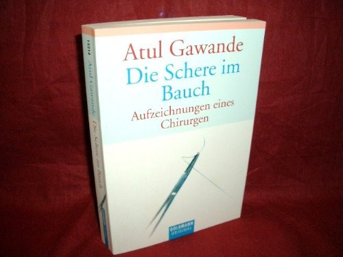 Die Schere im Bauch Aufzeichnungen eines Chirurgen