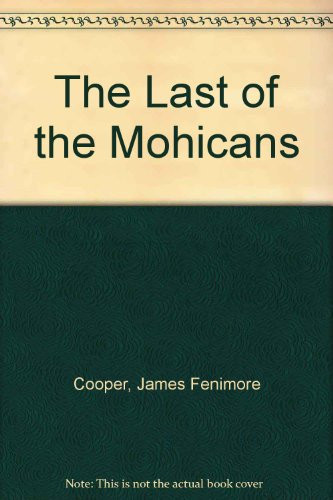 The Last of the Mohicans