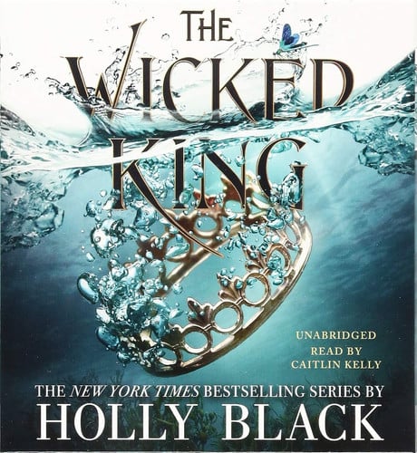 The Wicked King (The Folk of the Air, 2)