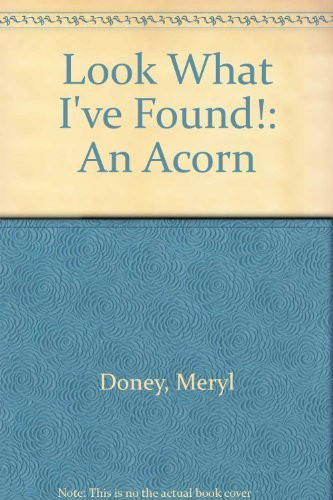 Cover of An Acorn (Look What I've Found)