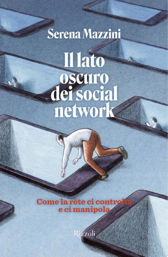 Il lato oscuro dei social network Come la rete ci contolla e ci manipola