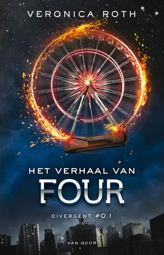 Het verhaal van Four (Divergent) (Dutch Edition) - Veronica Roth