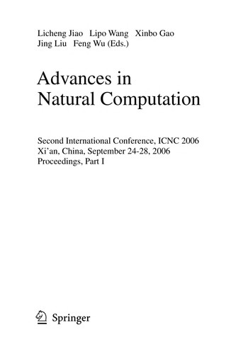 Advances in Natural Computation Second International Conference, ICNC 2006, Xi'an, China, September 24-28, 2006 : Proceedings