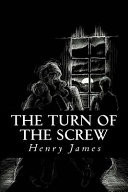 The Turn of the Screw