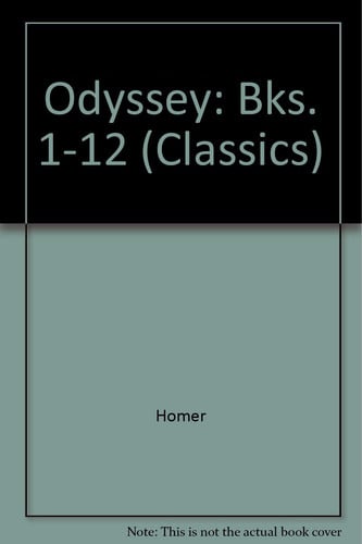 Odyssey (Classics) (Bks. 1-12)