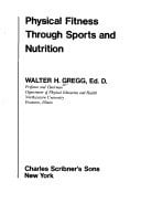 Cover of Physical Fitness Through Sports and Nutrition