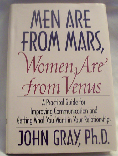 Men are from Mars, Women are from Venus