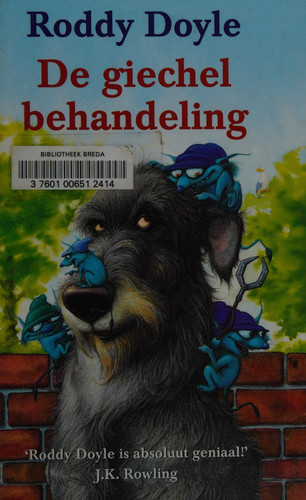 De giechelbehandeling - Roddy Doyle, Roddy Dolye