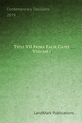 Title VII Prima Facie Cases Volume 1