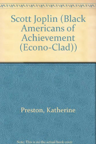 Cover of Scott Joplin (Black Americans of Achievement (Econo-Clad))