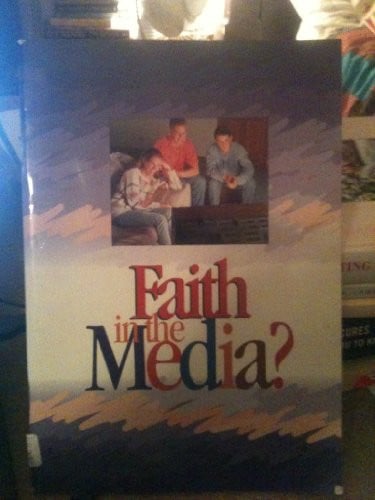 Cover of Faith in the Media