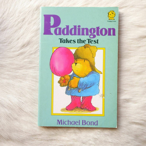 PADDINGTON TAKES THE TEST Michael Bond 1979 Fantasy Fiction Adventure Novel PB