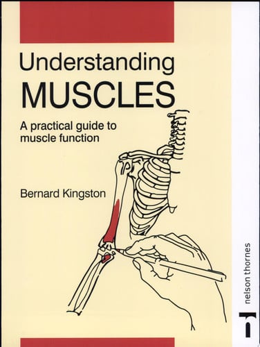Understanding Muscles A Practical Guide to Muscle Function