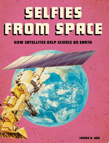 Cover of Selfies from Space