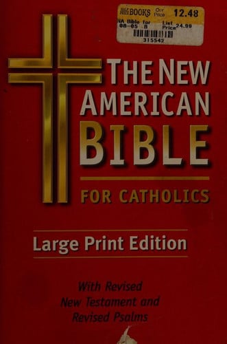The New American Bible For Catholics