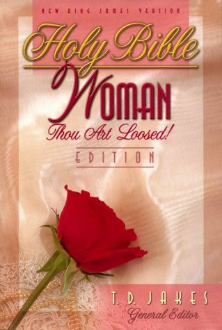 Holy Bible, Woman Thou Art Loosed! Edition