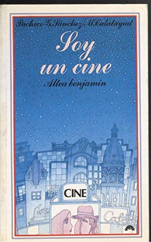Cover of Soy UN Cine/I Am a Movie