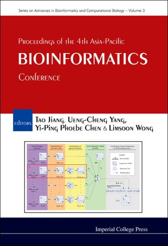 Proceedings of the 4th Asia-Pacific Bioinformatics Conference (Advances in Bioinformatics and Computational Biology)