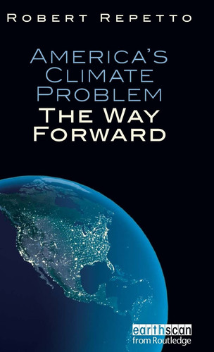 America's Climate Problem The Way Forward