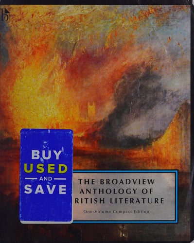 The Broadview Anthology of British Literature: One-Volume Compact Edition The Medieval Period through the Twenty First Century
