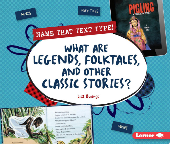 Cover of What Are Legends, Folktales, and Other Classic Stories?