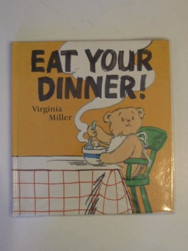 Cover of Eat Your Dinner!