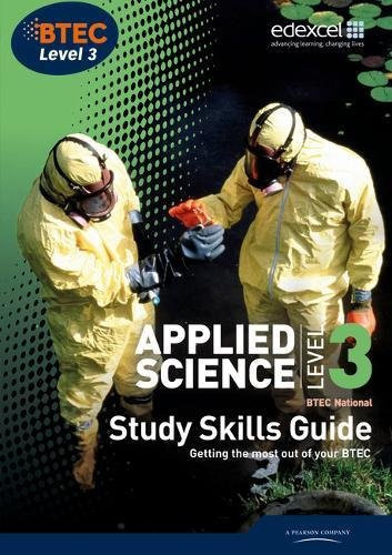Applied Science Study skills guide. BTEC National. Level 3