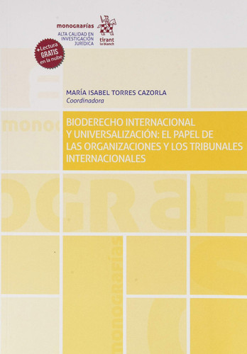 Bioderecho internacional y universalización el papel de las organizaciones y los tribunales internacionales