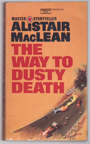 Cover of The way to dusty death.