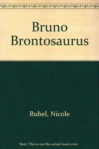 Cover of Bruno Brontosaurus