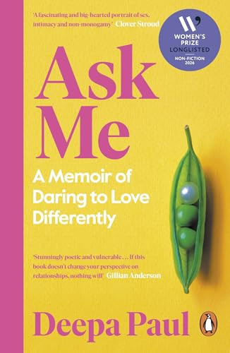 Ask Me How It Works - A Memoir of Love and Motherhood in an Open Marriage