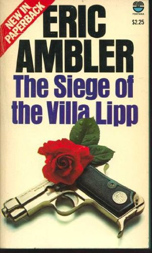 Cover of The siege of the Villa Lipp