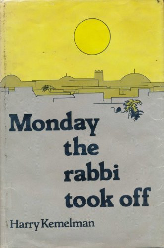 Cover of Monday the rabbi took off