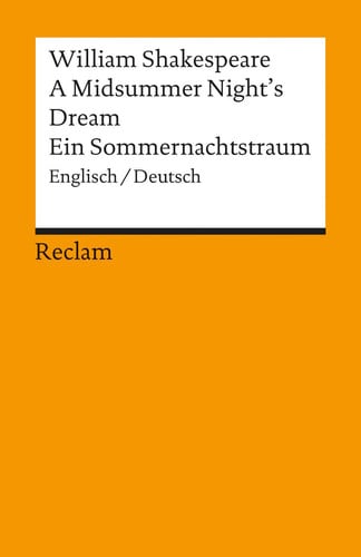 Ein Sommernachtstraum / A Midsummer Night's Dream.