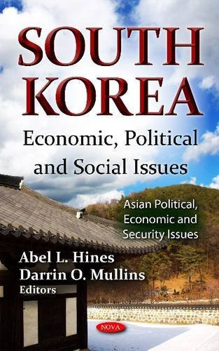 South Korea Economic, Political, and Social Issues