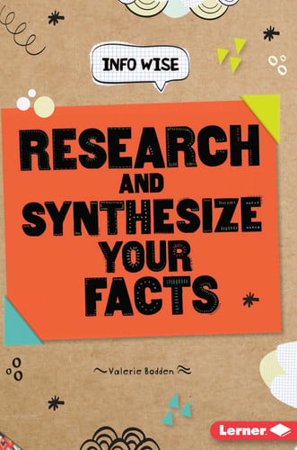 Cover of Research and Synthesize Your Facts