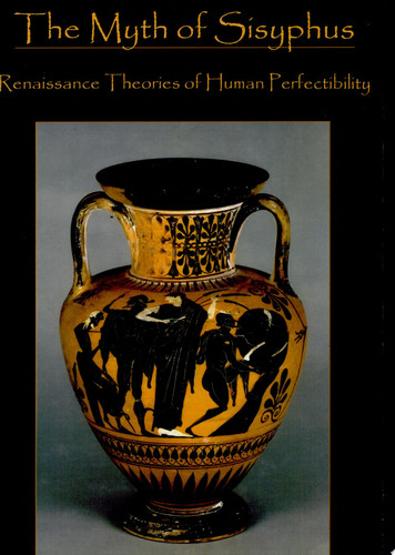 The Myth of Sisyphus Renaissance Theories of Human Perfectibility