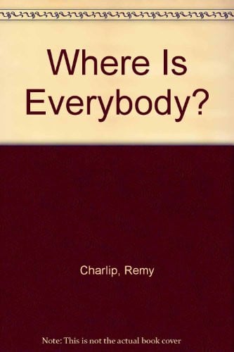 Cover of Where Is Everybody?