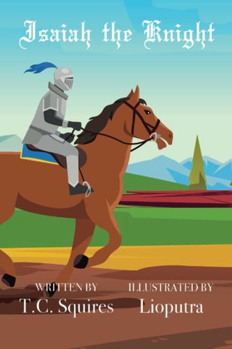 Cover of Isaiah the Knight
