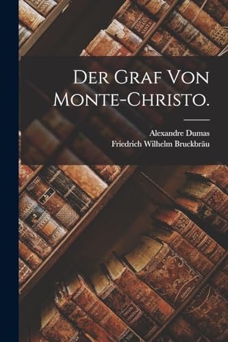 Der Graf Von Monte-Christo