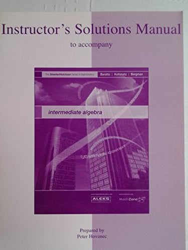Instructor's Solutions Manual to Accompany Intermediate Algebra