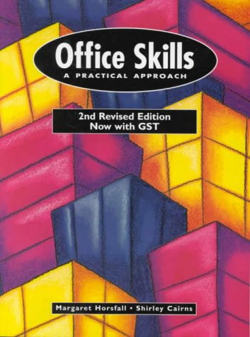 Office Skills A Practical Approach