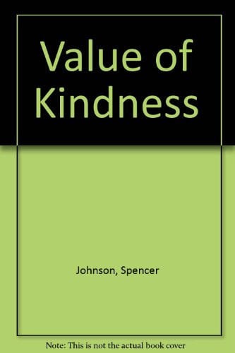 Cover of Value of Kindness