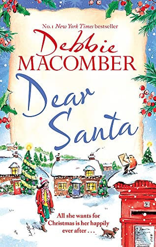 Dear Santa Settle Down This Winter with a Heart-Warming Romance - the Perfect Festive Read