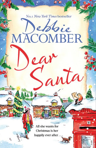 Dear Santa Settle Down This Winter with a Heart-Warming Romance - the Perfect Festive Read