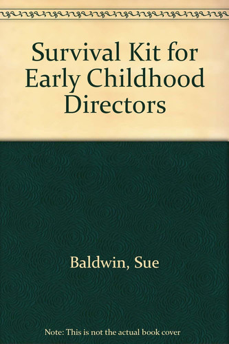 Cover of Survival kit for early childhood directors
