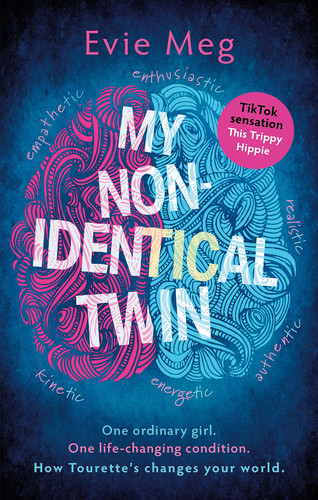 My Nonidentical Twin What I'd Like You to Know about Living with Tourette's